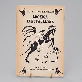 EDITH SÖDERGRAN, 4 volumes, first edition, Holger Schildts förlag, Helsinki.