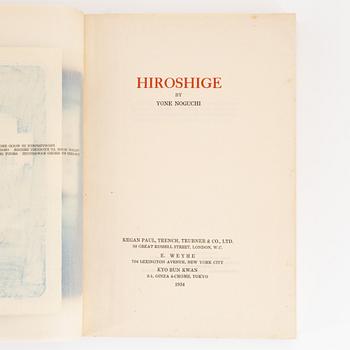 A Japanese book 'Hirosige', The Ukiyoye Primitives by Yone Noguchi, one volume. Tokyo, 1934.