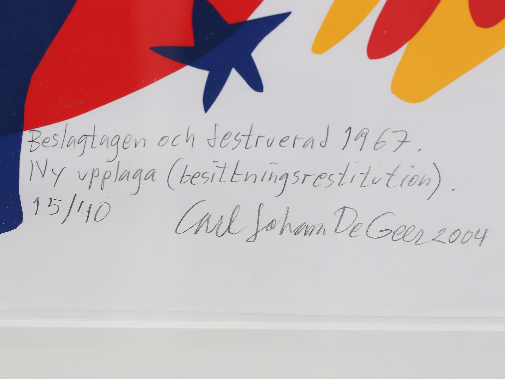 CARL JOHAN DE GEER, färglitografi, signerad, numrerad 15/40 och daterad 2004.