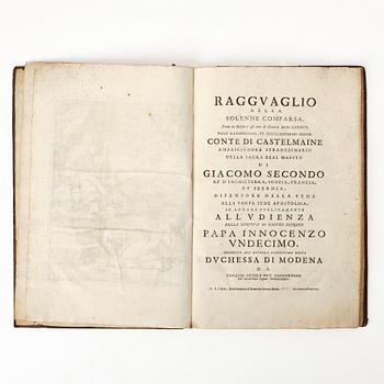Festival book with plates from Earl Castlemaine’s embassy to the Pope, 1687.