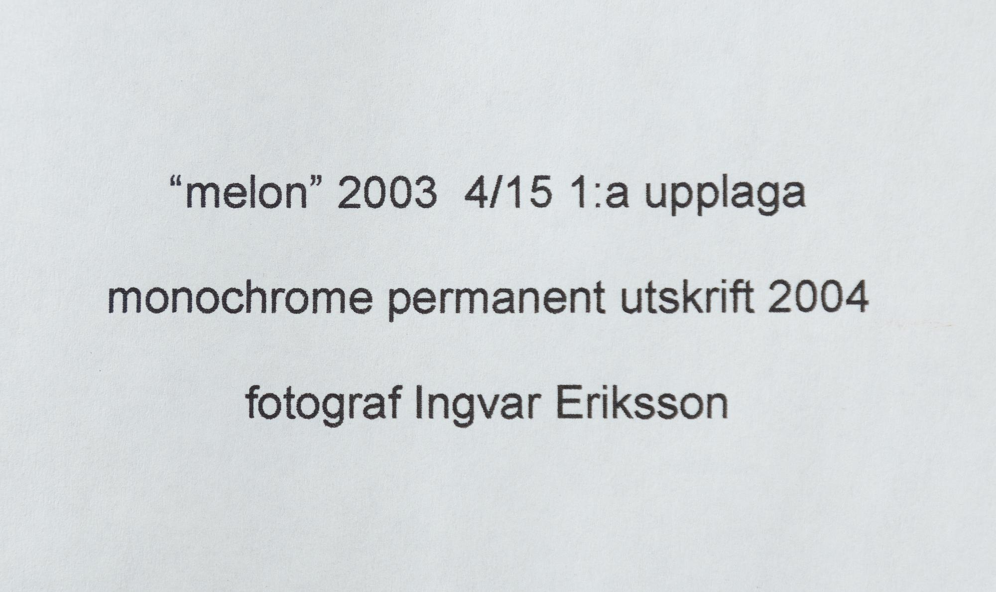 Ingvar Eriksson, "melon".