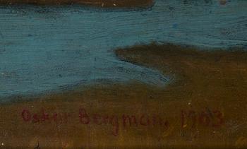 OSKAR BERGMAN, olja på duk, signerad och daterad 1903.