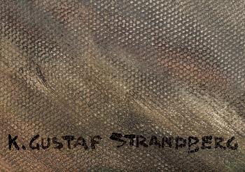 KARL GUSTAF STRANDBERG, olja på duk, signerad.