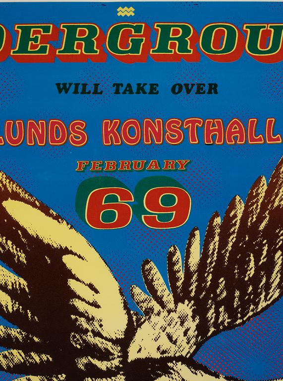 Sture Johannesson, "The Underground will take over Lunds Konsthall February 69".