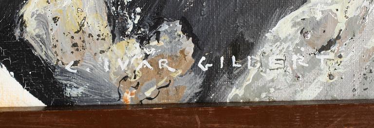 C. IVAR GILBERT, olja på duk, signerad.