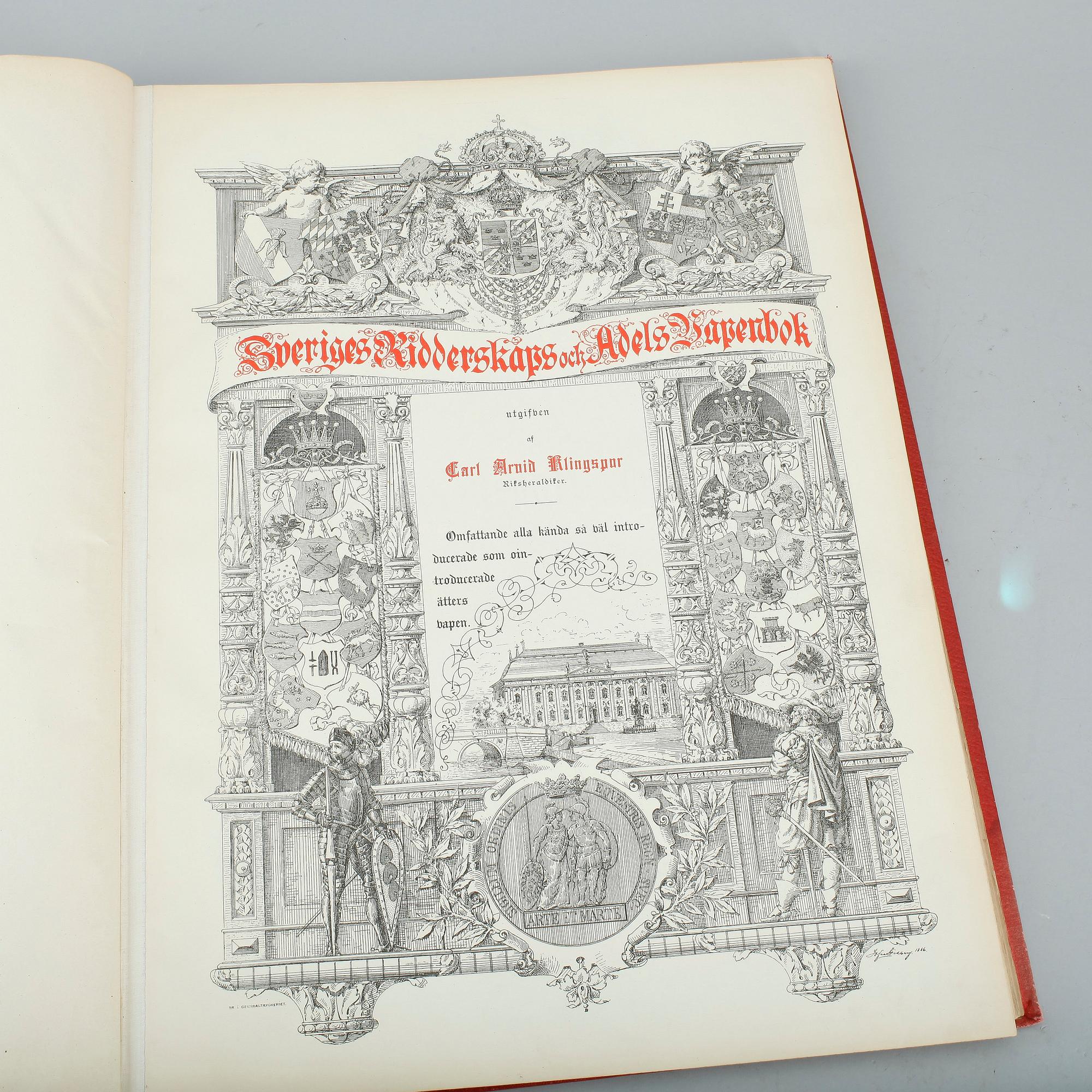 BOK, "Sveriges Ridderskaps och Adels vapenbok", Carl Arvid Klingspor, Centraltryckeriet Stockholm, sent 1800-tal.