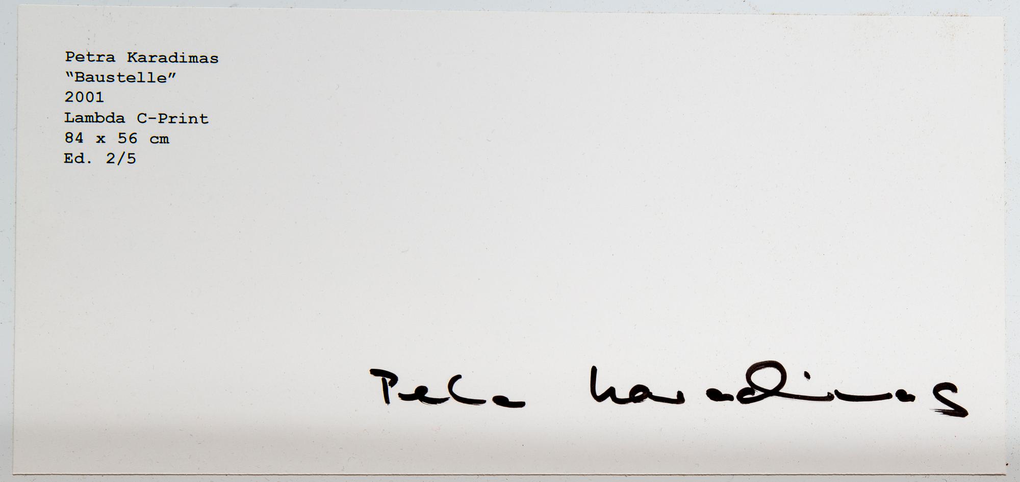 PETRA KARADIMAS, "Baustelle", fotografi, C-print, signerad på etikett a tergo, daterad 2001. Ed 2/5.