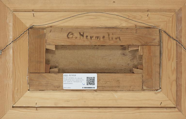 OLOF HERMELIN, oil on relined canvas, signed O. H-n. and O. Hermelin on the stretcher.