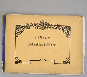 BOK, "Norske folkelivsbilleder" Efter Malerier og Tegninger af Adolph Tidemand, Christian Törnsberg, Christiania, 1854.