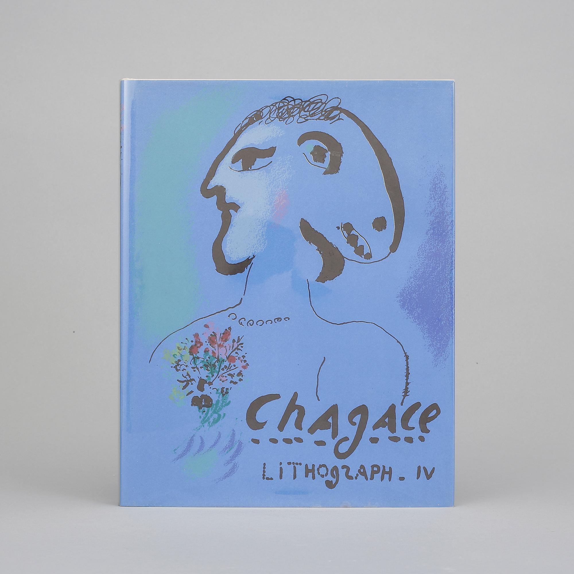 BOK, "Chagall Lithographe IV 1969-1973", utgiven av André Sauret, 1974.