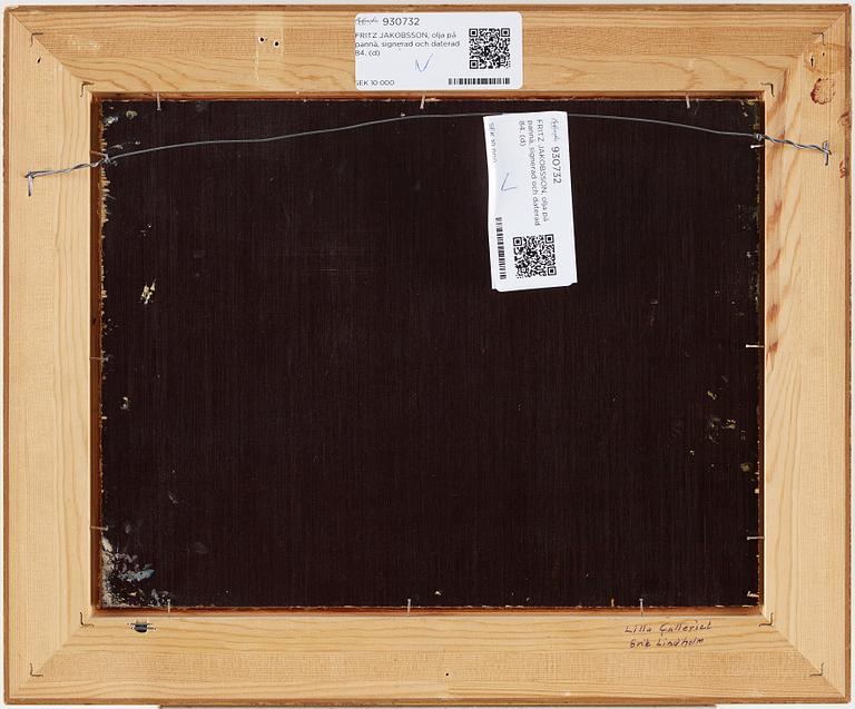 FRITZ JAKOBSSON, oil on panel, signed and dated 84.