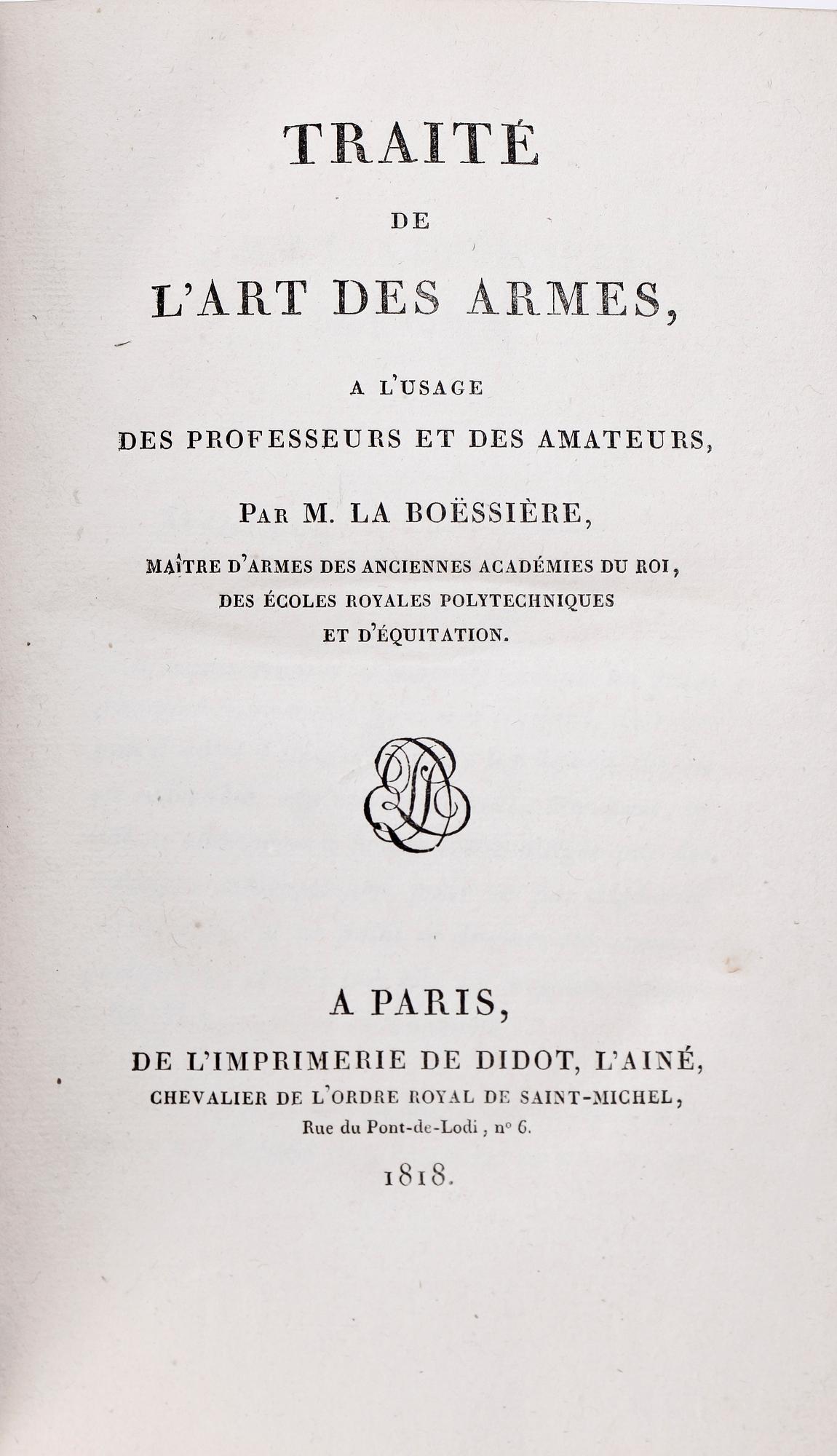 BOK, "Traité de L ´Art des Armes..." av M. la Boëssière, Paris 1818.