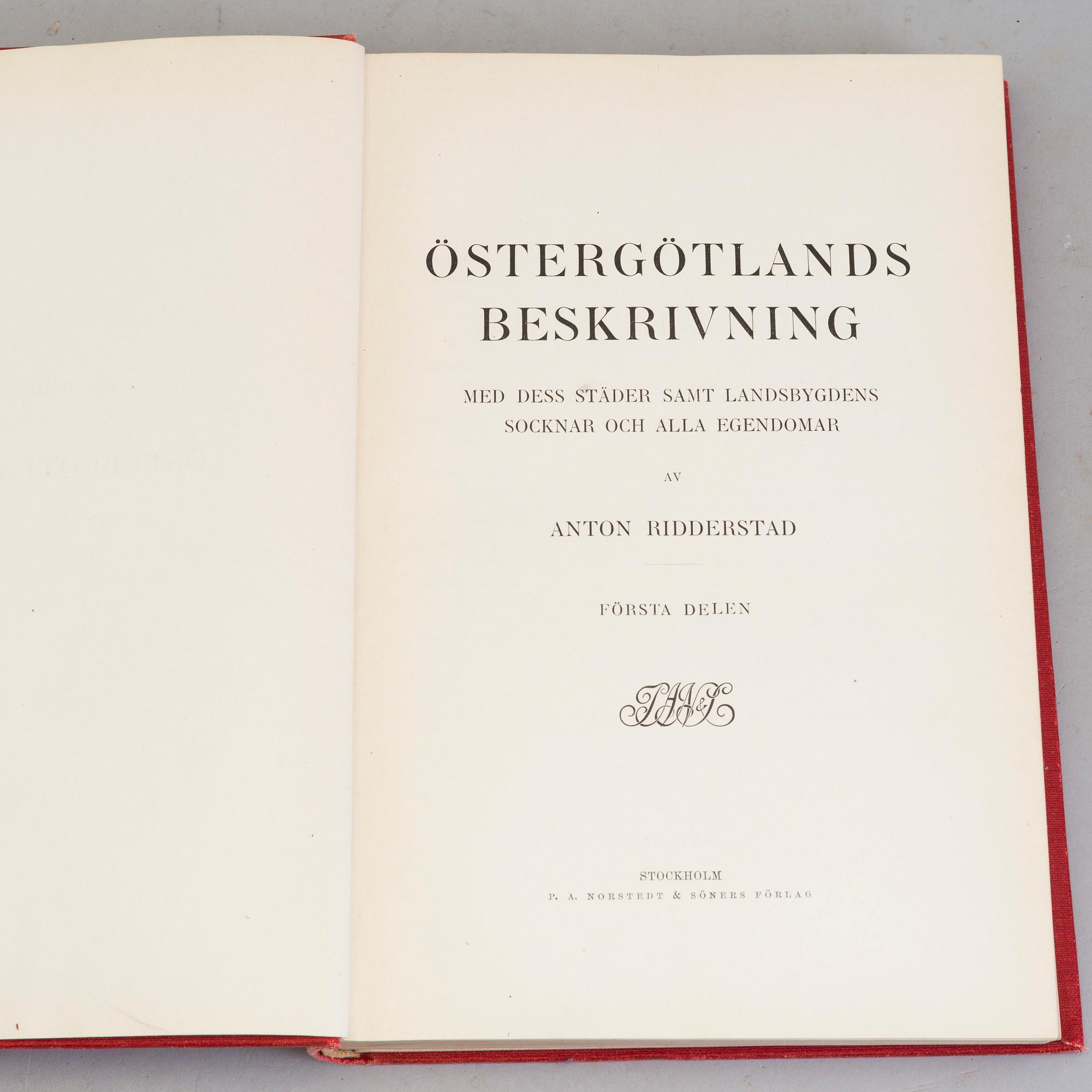 BÖCKER: Östergötlands Historia, Anton Ridderstad, 1914, 1917, 1918 och 1920, fyra volymer.
