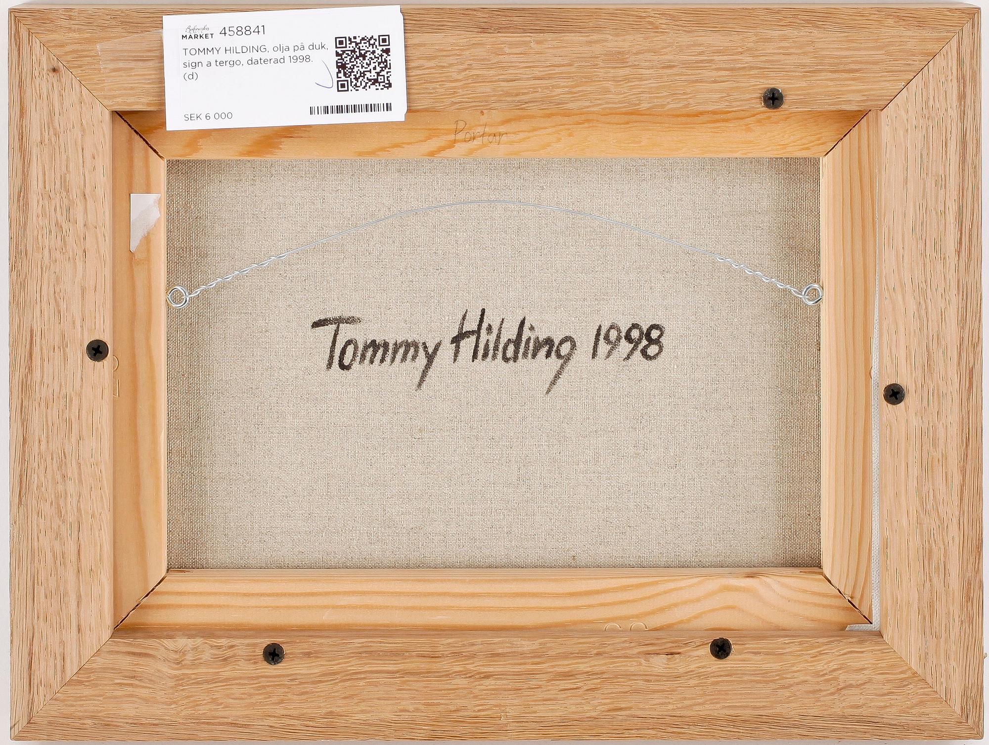 TOMMY HILDING, olja på duk, sign a tergo, daterad 1998.