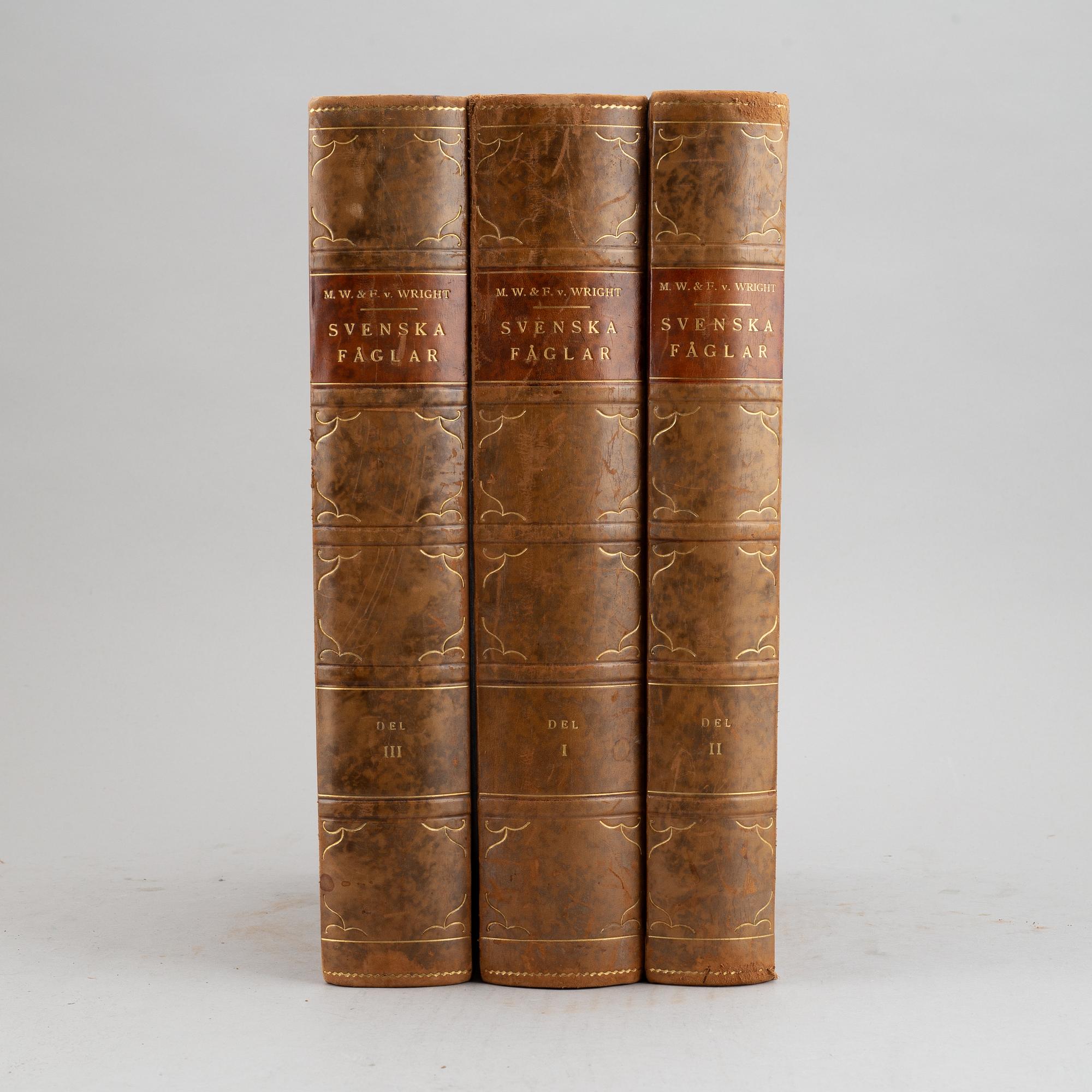The von Wright brothers, three volumes "Svenska Fåglar", Börtzells tryckeri AB, Stockholm, 1927-1929.
