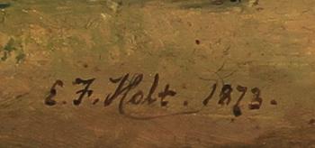 EDWIN FREDERICK HOLT, olja på duk, sign  o dat 1873.