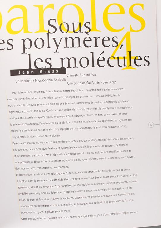 CESAR/FERNANDEZ ARMAN, "Chimériques polymères - le plastique dans l'Art du XXème siècle", utställningskatalog 1996.