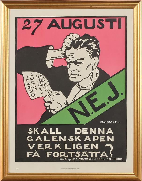 FÖRBUDSAFFISCH, Alfred Proessdorf, utgiven av Propagandacentralen N.E.J, Göteborg, tryckta hos A. Lindgren & Söner, 1922.