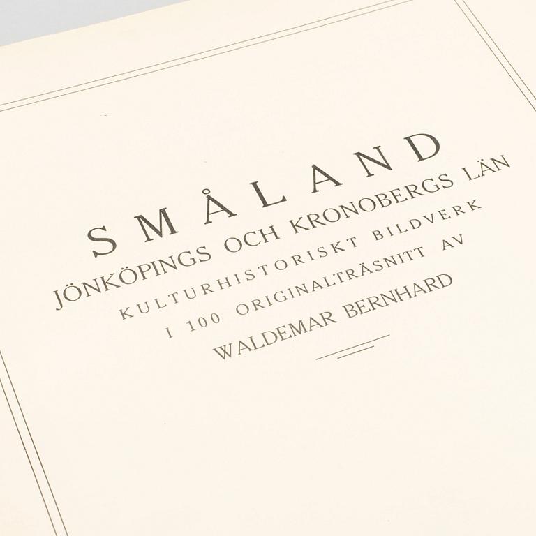 SMÅLAND JÖNKÖPINGS OCH KRONOBERGS LÄN..." 100 originalträsnitt av Waldermar Bernard,numrerad 64/325, Linköping  1929.