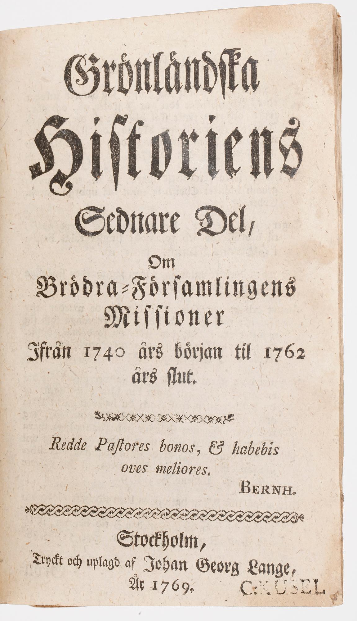 PARTI BÖCKER, 3 st, bl.a, "Grönländska historiens senare del, om Brödra-Församlingens missioner", Stockholm 1769.