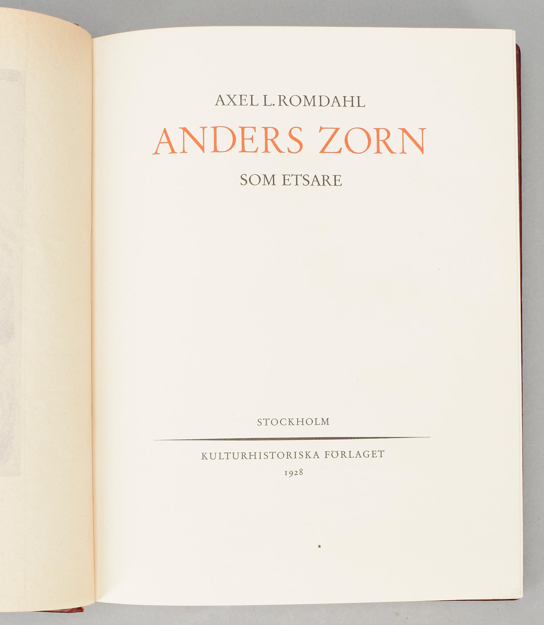 ZORN SOM ETSARE, Axel L. Romdahl, numrerad bibliofilupplaga 124/250, Stockholm 1928.