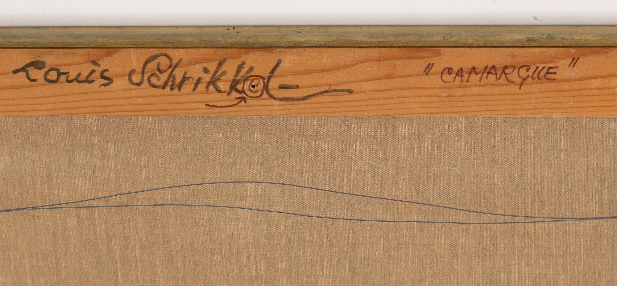LOUIS SCHRIKKEL, oil on canvas, signed.