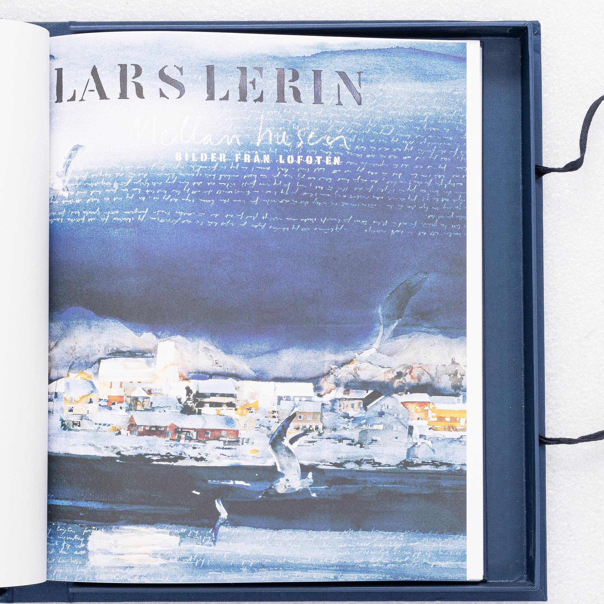 Lars Lerin, "Mellan husen-bilder från Lofoten", bibliophile edition with a colour lithograph "Tre Måsar".