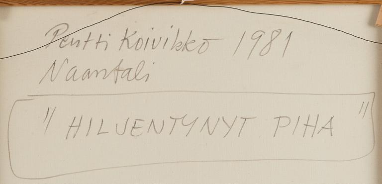 Pentti Koivikko, "Hiljentynyt piha".