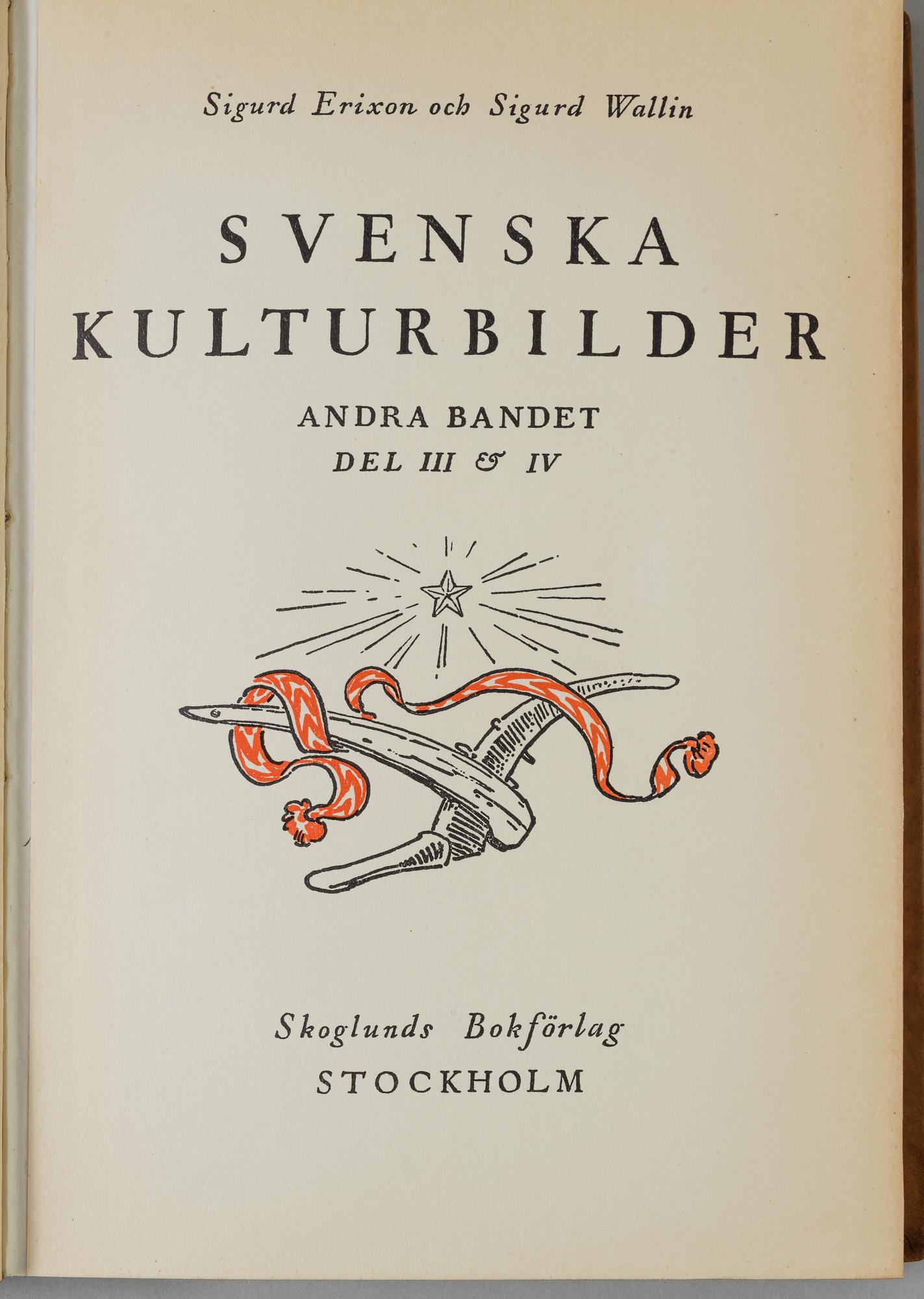 BÖCKER, Svenska Kulturbilder, Erixon och Wallin, 1932, sex volymer.