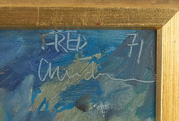 Fred Andersson, oil on canvas, signed and dated -71.