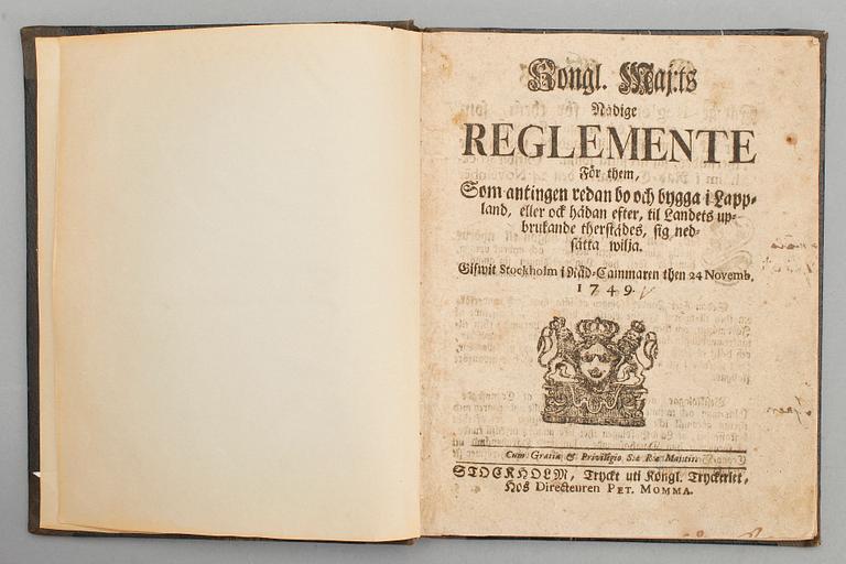 INBUNDEN SAMLING KUNGÖRELSER OM LAPPLAND, bla Kongl. Majts...reglemente för them som...bo och bygga i Lappland..., 1749.