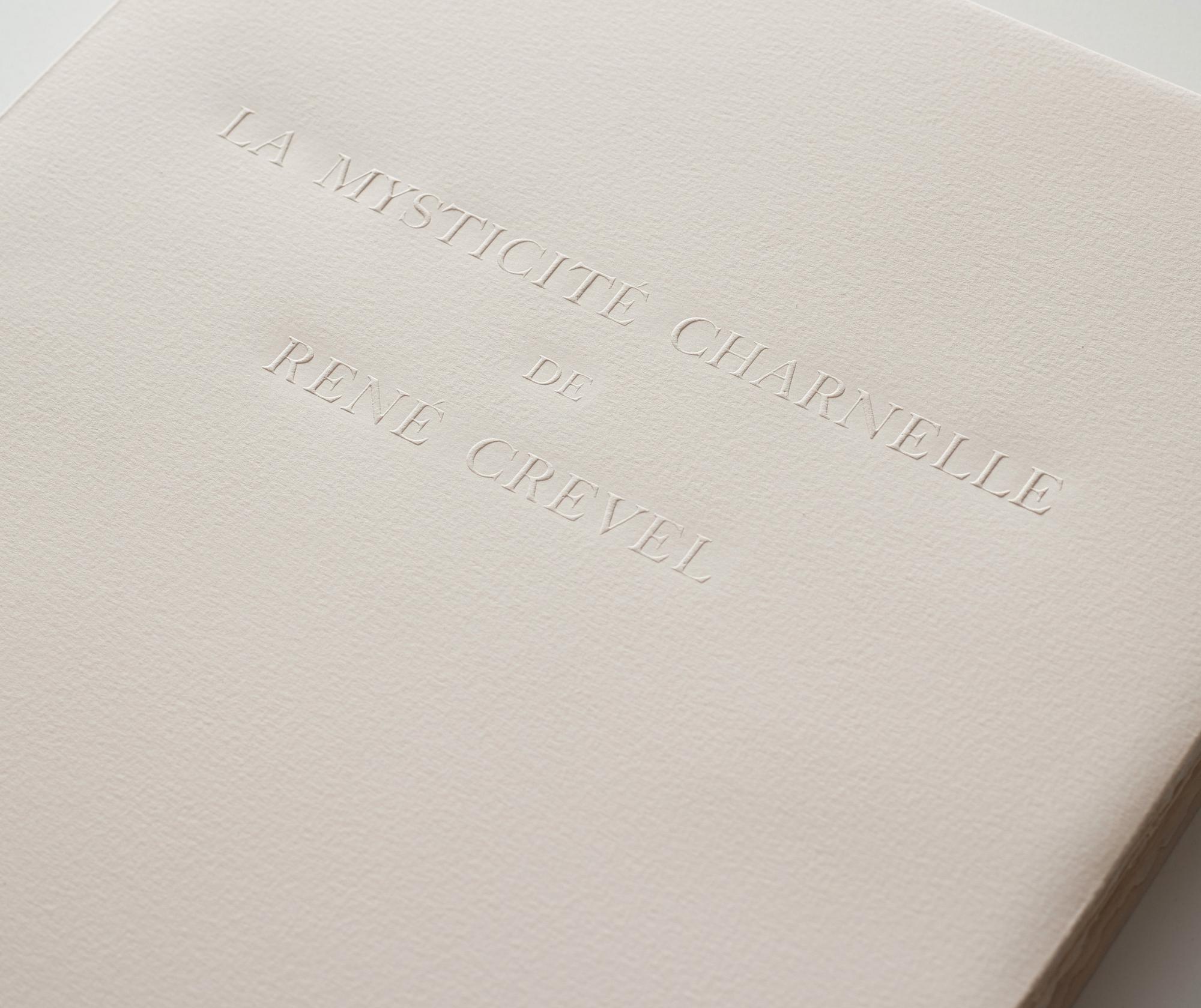 "La Mysticité Charnelle de René Crevel".