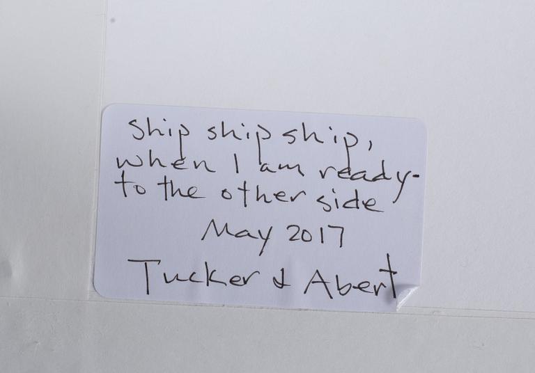 W Tucker, "Ship Ship Ship, When I am ready - to the other side".