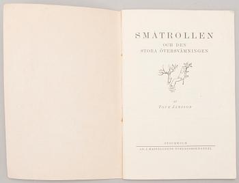 TOVE JANSSON, 'Småtrollen och den Stora Översvämningen' bok, Mercators tryckeri, Helsingfors 1945.