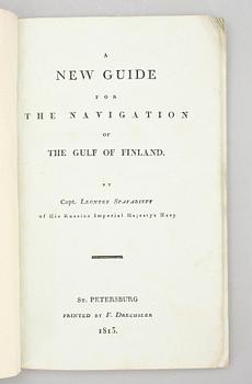 BOK, "A new guide for the navigation of The Gulf of Finland" av Leontey Spafarieff, St. Petersburg 1813.