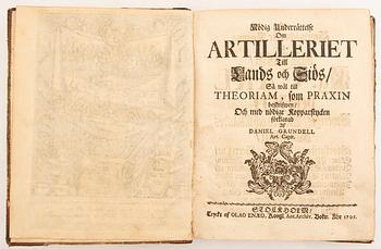Daniel Grundell, book on Swedish artillery ''Nödig underrättelse om artilleriet till lands och siös...', Stockholm 1705.