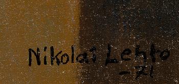 NIKOLAI LEHTO, oil on canvas laid on cardboard, signed and dated -71.