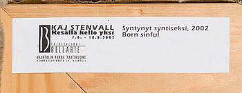 Kaj Stenvall, "Syntynyt syntiseksi".