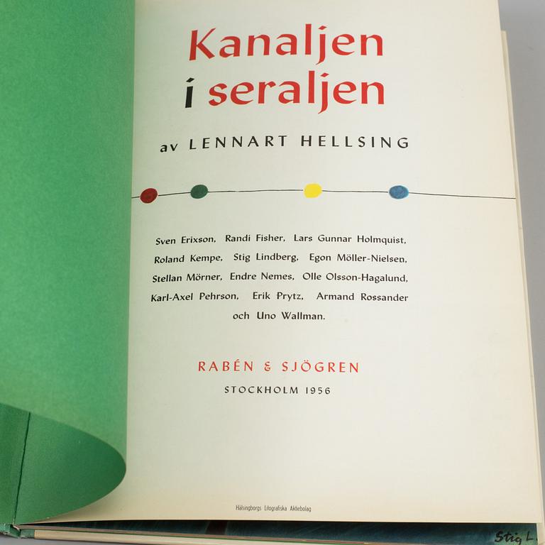 BOK, Lennart Hellsing, "Kanaljen i Seraljen", Rabén & Sjögren 1956. Signerad av bokens illustratörer.