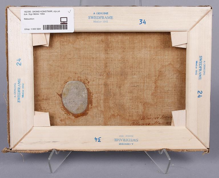 OKÄND KONSTNÄR, olja på duk. Sign Müller 1904.