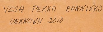 Vesa-Pekka Rannikko, "UNKNOWN".
