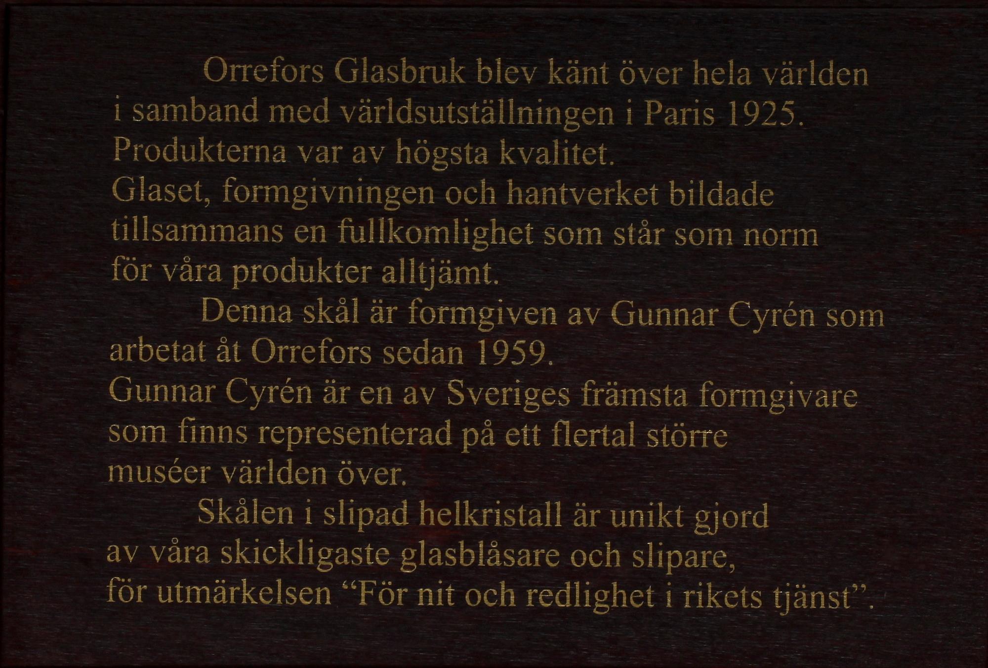 SKÅL, glas. Gunnar Cyrén, Orrefors.