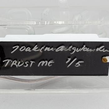 Joakim Allgulander, "Trust Me", signerad 1/5.
