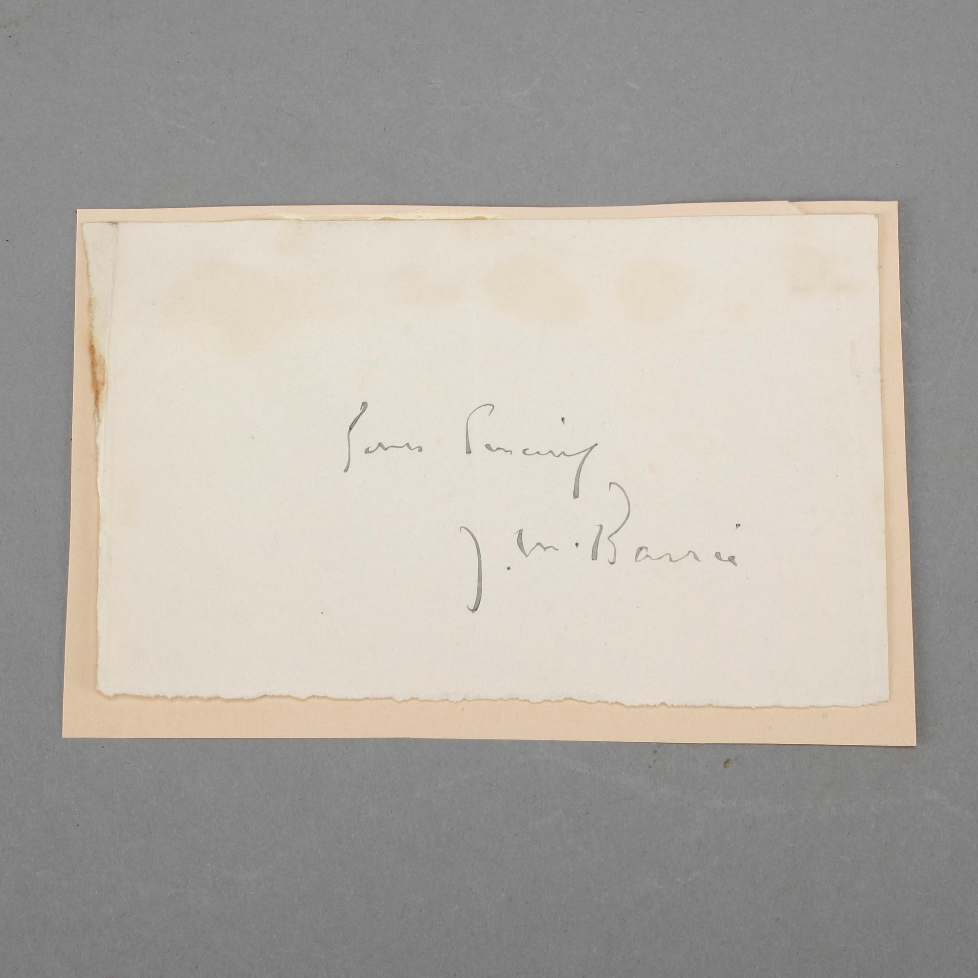 J.M. BARRIE (1860-1937), autograf med hälsning.