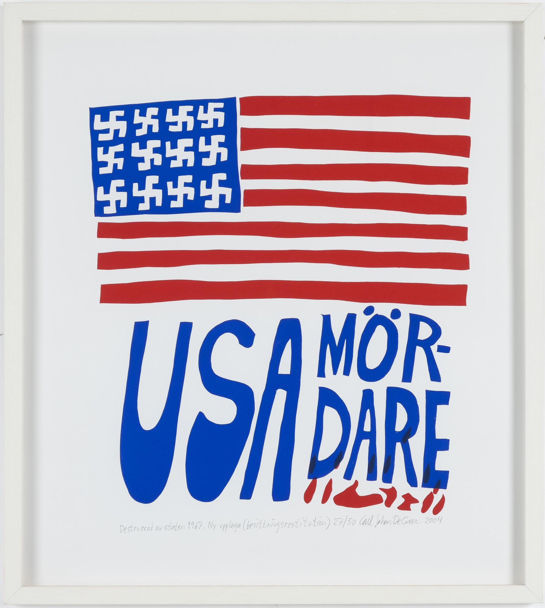 Carl Johan De Geer, "USA mördare".