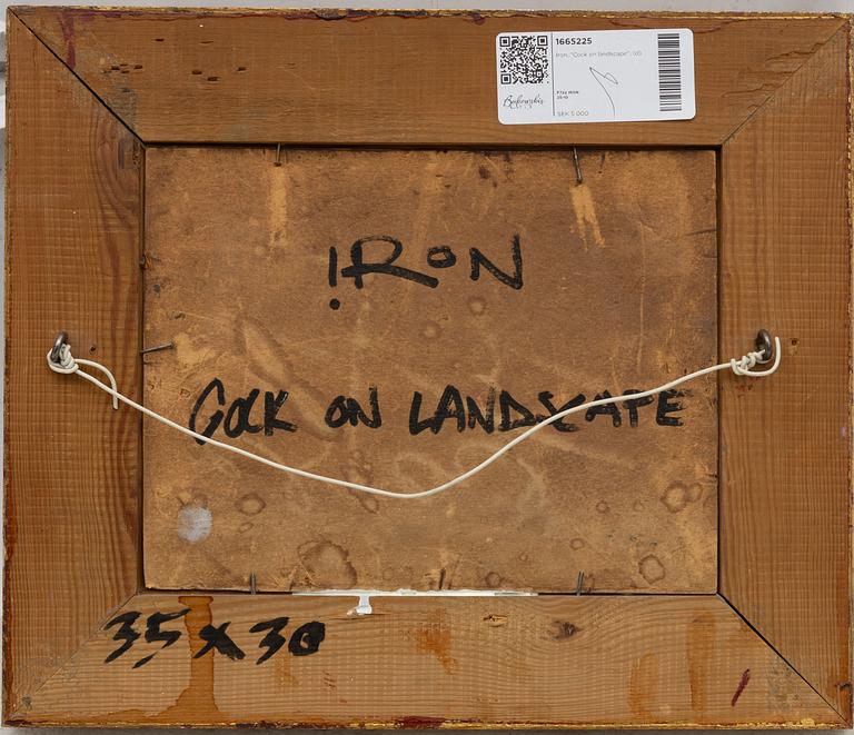 Iron, "Cock on landscape".