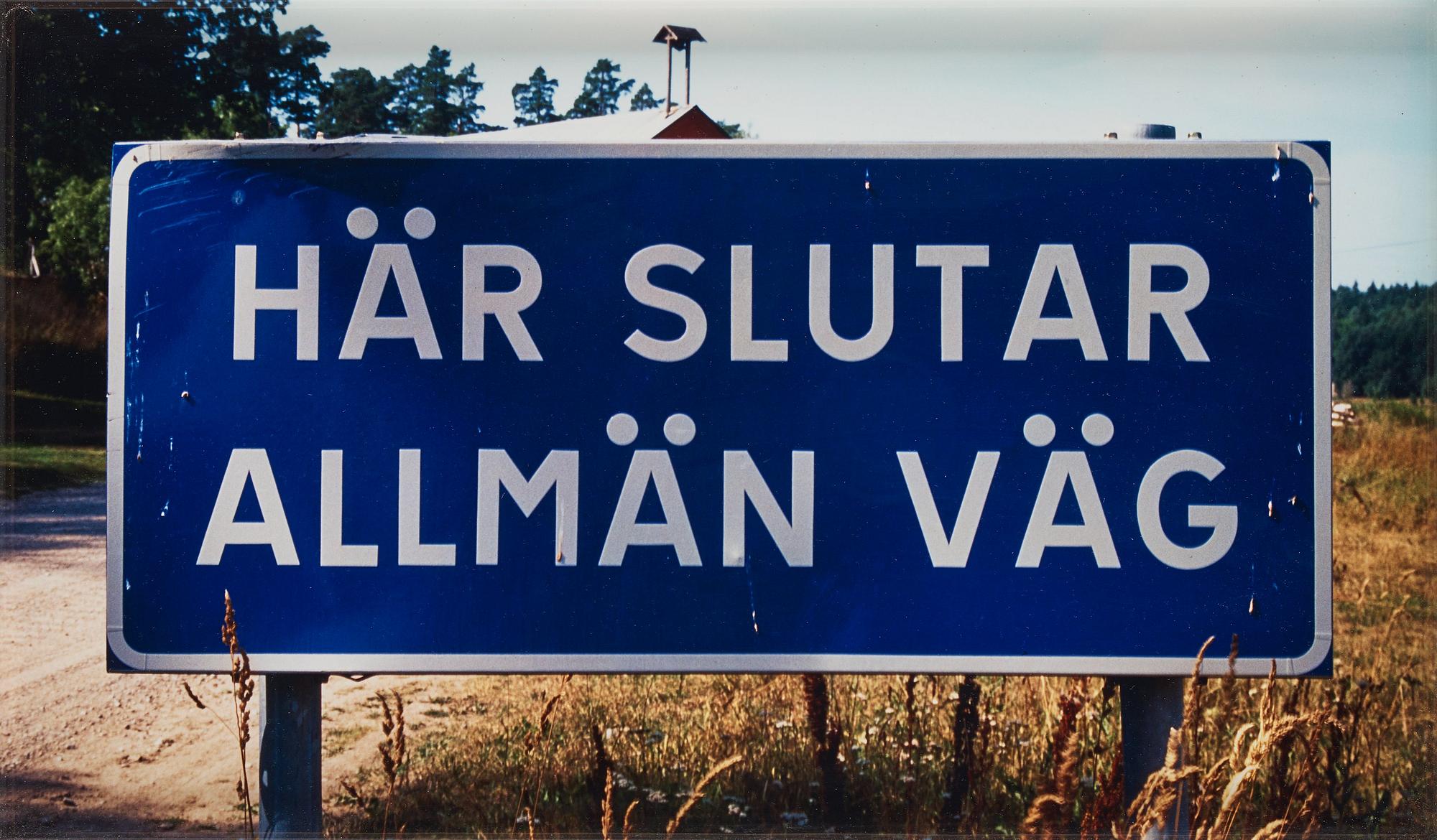 Dan Wolgers, "Här slutar allmän väg", 1995.