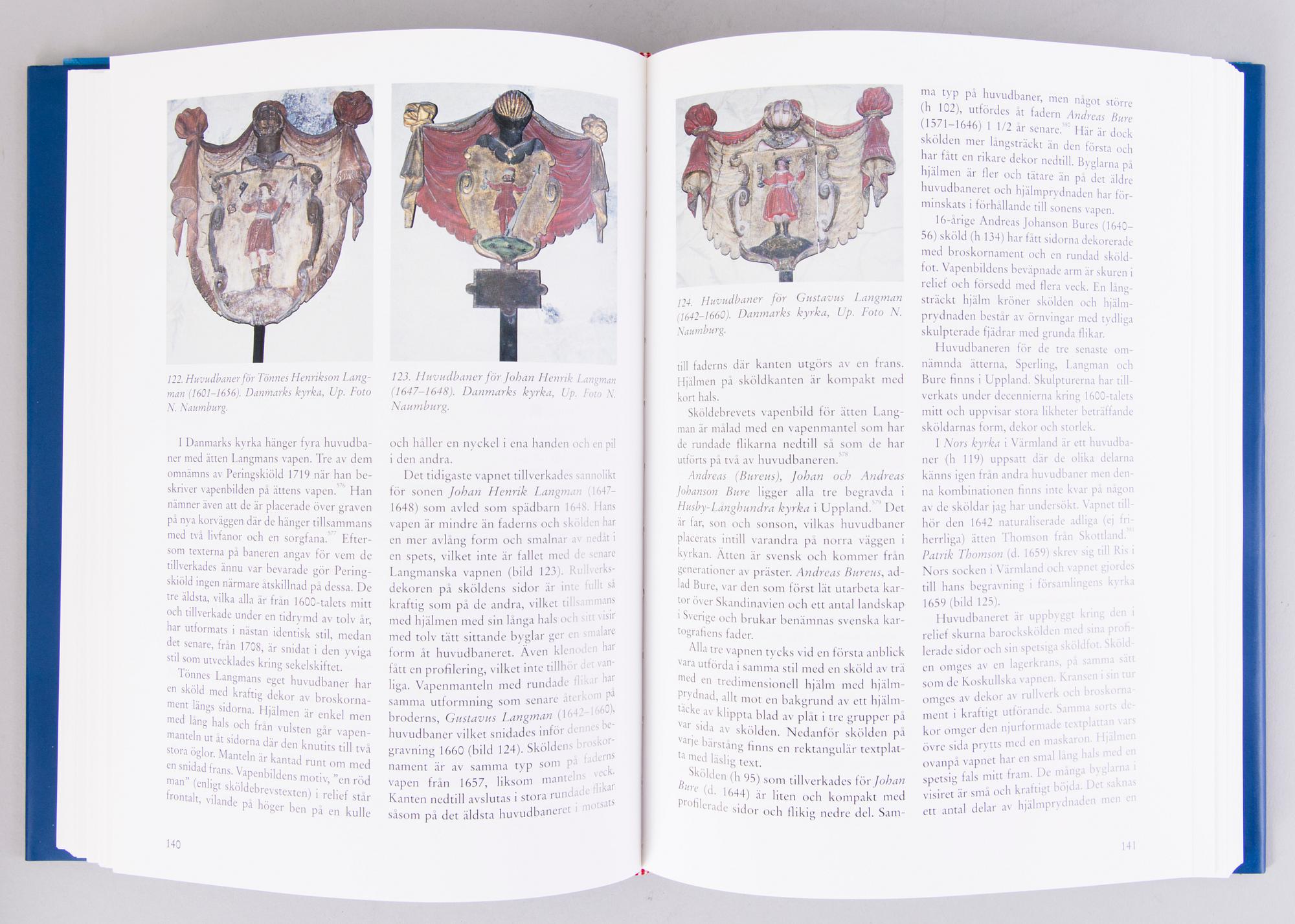 THREE BOOKS, Svenska Adelns Ättartavlor 1897 och "Huvudbaner och anvapen under stormaktstiden", 1999.