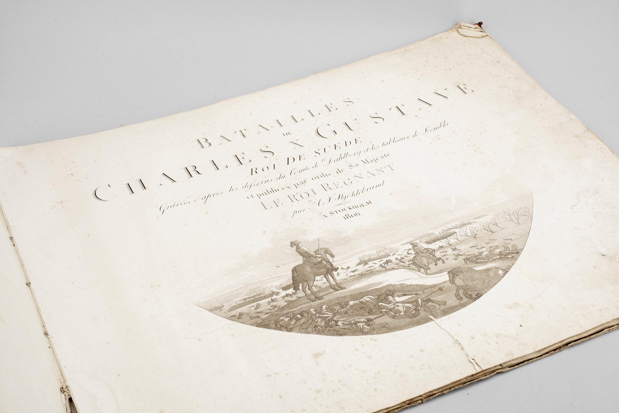 BOK, "Batailles de Charles X Gustave Roi de Suede...", A.F. Skjöldebrand, Stockholm, 1806.