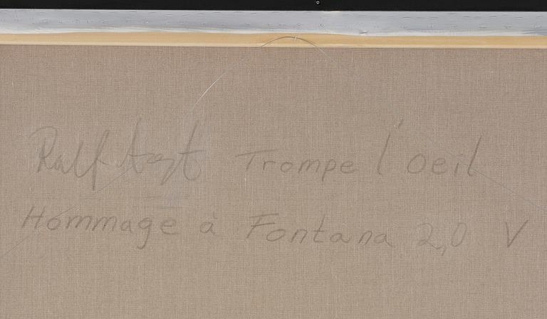 Ralf Arzt, "Trompe l'oeil Hommage à Fontana 2.0 V".